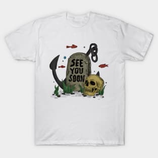 See You Soon T-Shirt